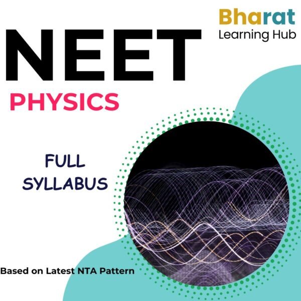 Essential NEET Physics: Achieving Conceptual Clarity and Numerical Proficiency